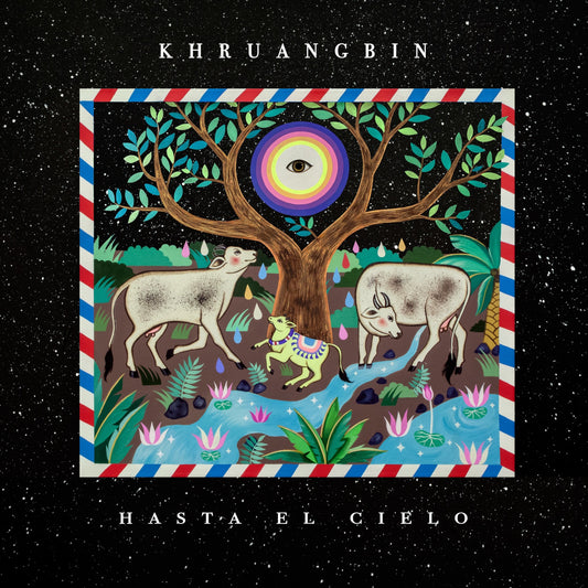 Khruangbin - Hasta El Cielo (Con Todo El Mundo In Dub) - LP+7"