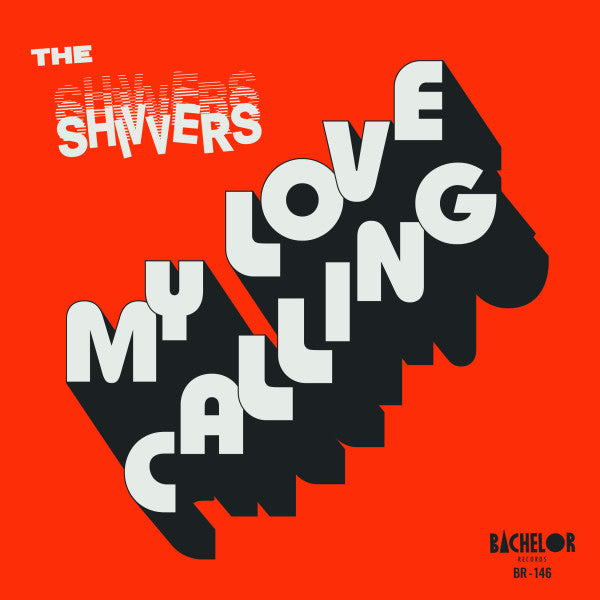 The Shivvers - My Love Calling - 7"