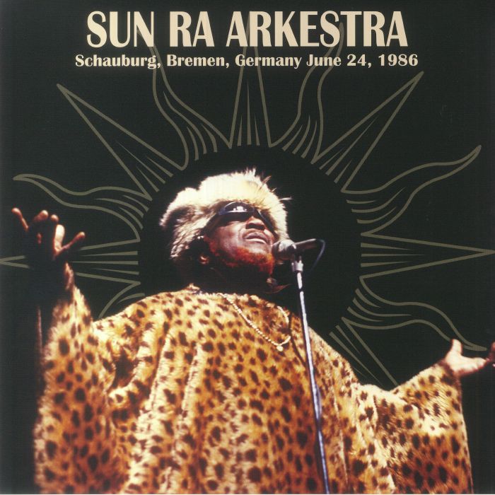 Sun Ra Arkestra - Schauburg, Bremen, Germany June 24, 1986 - 2LP