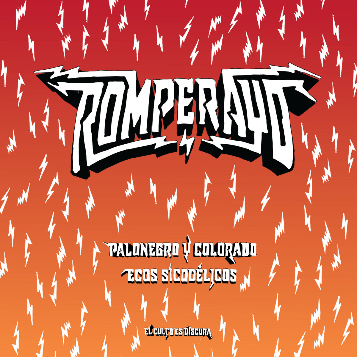 Romperayo - Palonegro y Colorado - 7"