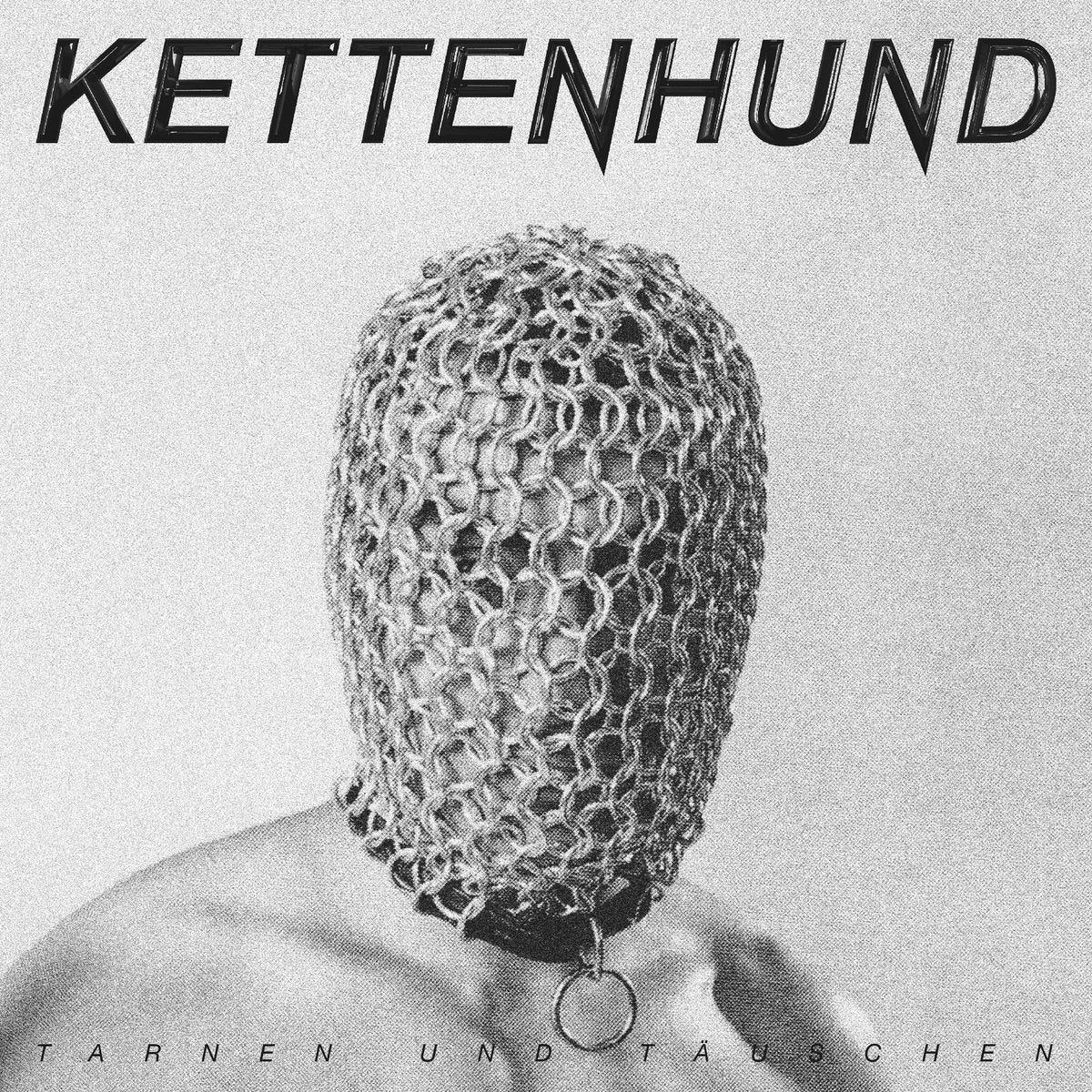 Kettenhund - Tarnen Und Täuschen - Tape