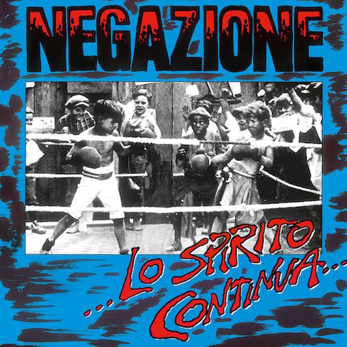 Negazione - Lo Spirito Continua - LP