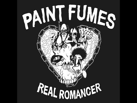 Paint Fumes - Real Romancer - LP