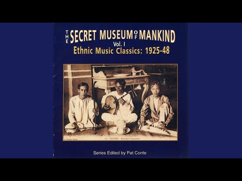 V/A - The Secret Museum Of Mankind Vol.1: Ethnic Music Classics 1925 - 1948 - 2LP