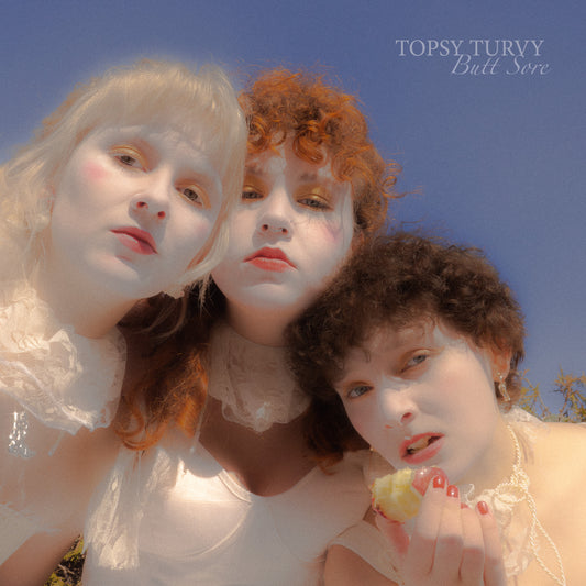 Topsy Turvy - Butt Sore - LP