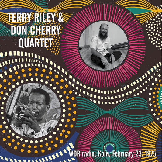 Terry Riley & Don Cherry - WDR Radio, Koln, February 23, 1975 - LP