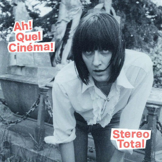 Stereo Total - Ah! Quel Cinema! - LP