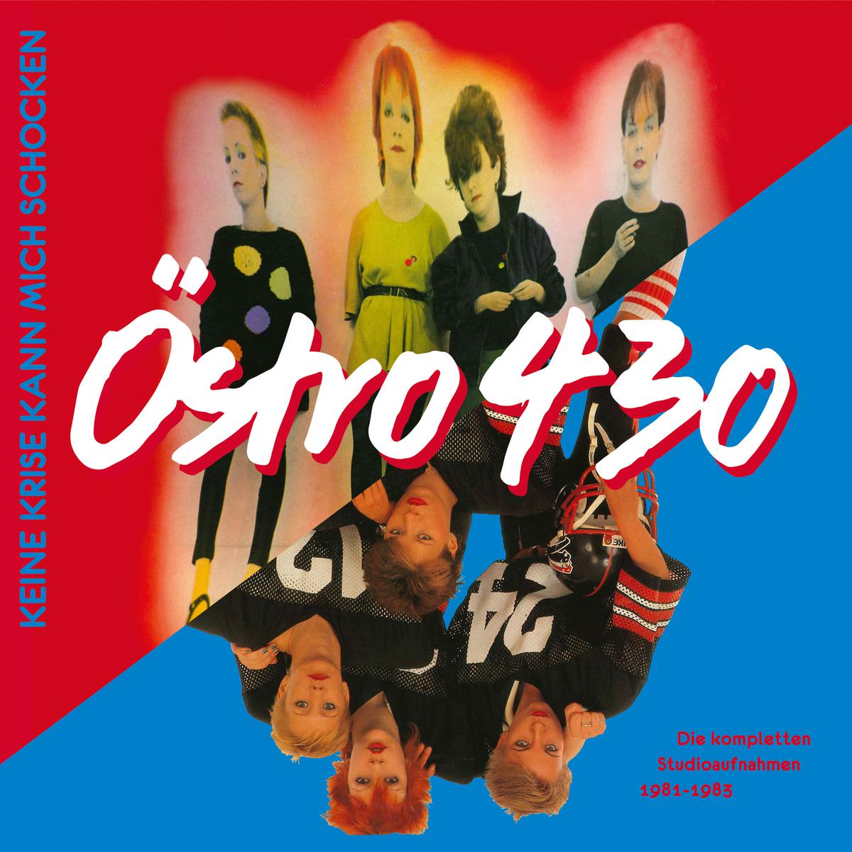 Östro 430 - Keine Krise kann mich schocken - 2LP