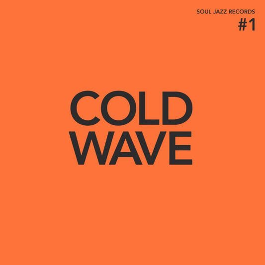 V/A - Souljazz - Cold Wave #1 - 2LP
