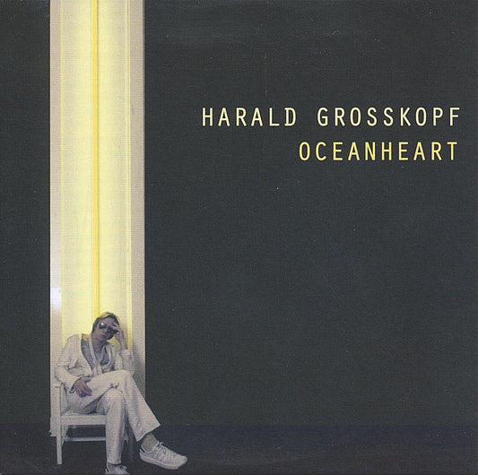 Harald Grosskopf - Oceanheart - LP