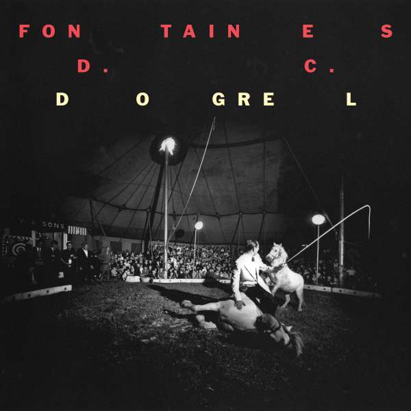 Fontaines D.C. - Dogrel - LP