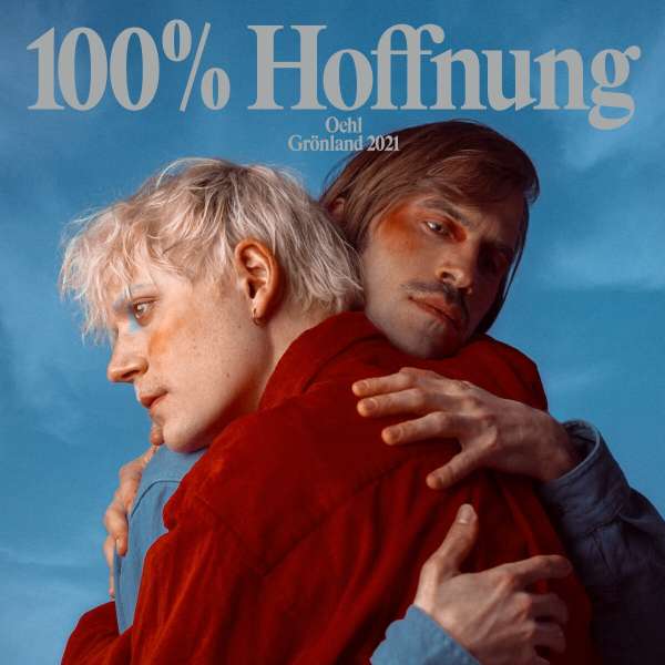 Oehl - 100% Hoffnung - LP