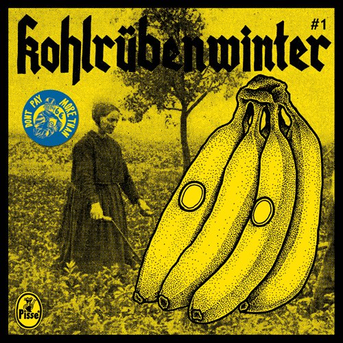 Pisse - Kohlenrübenwinter #1 - 7“