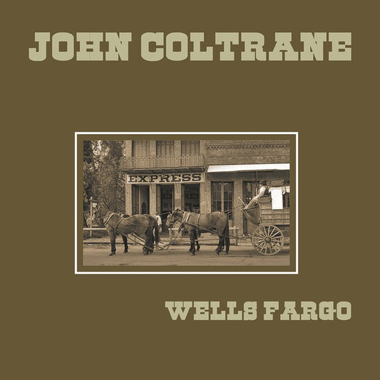 John Coltrane - Wells Fargo - LP