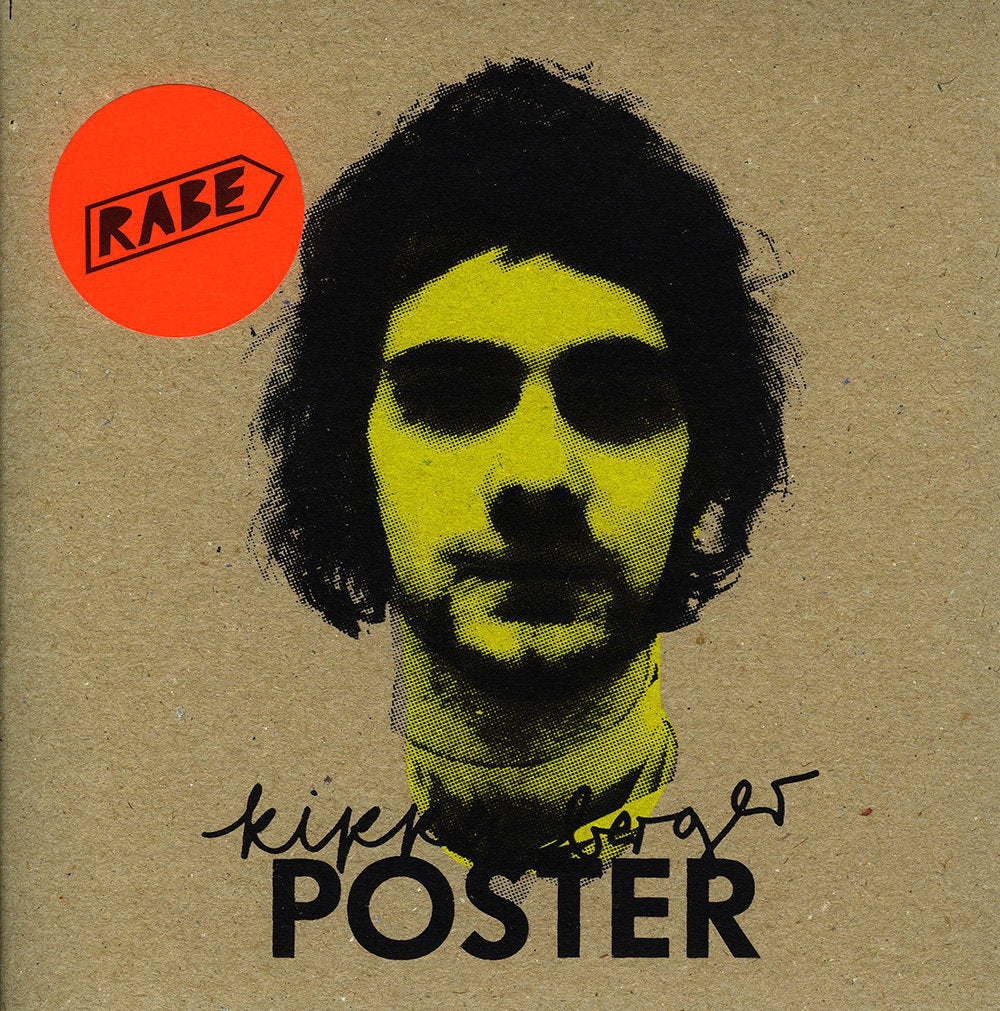 Rabe - Kippenberger Poster - 7“