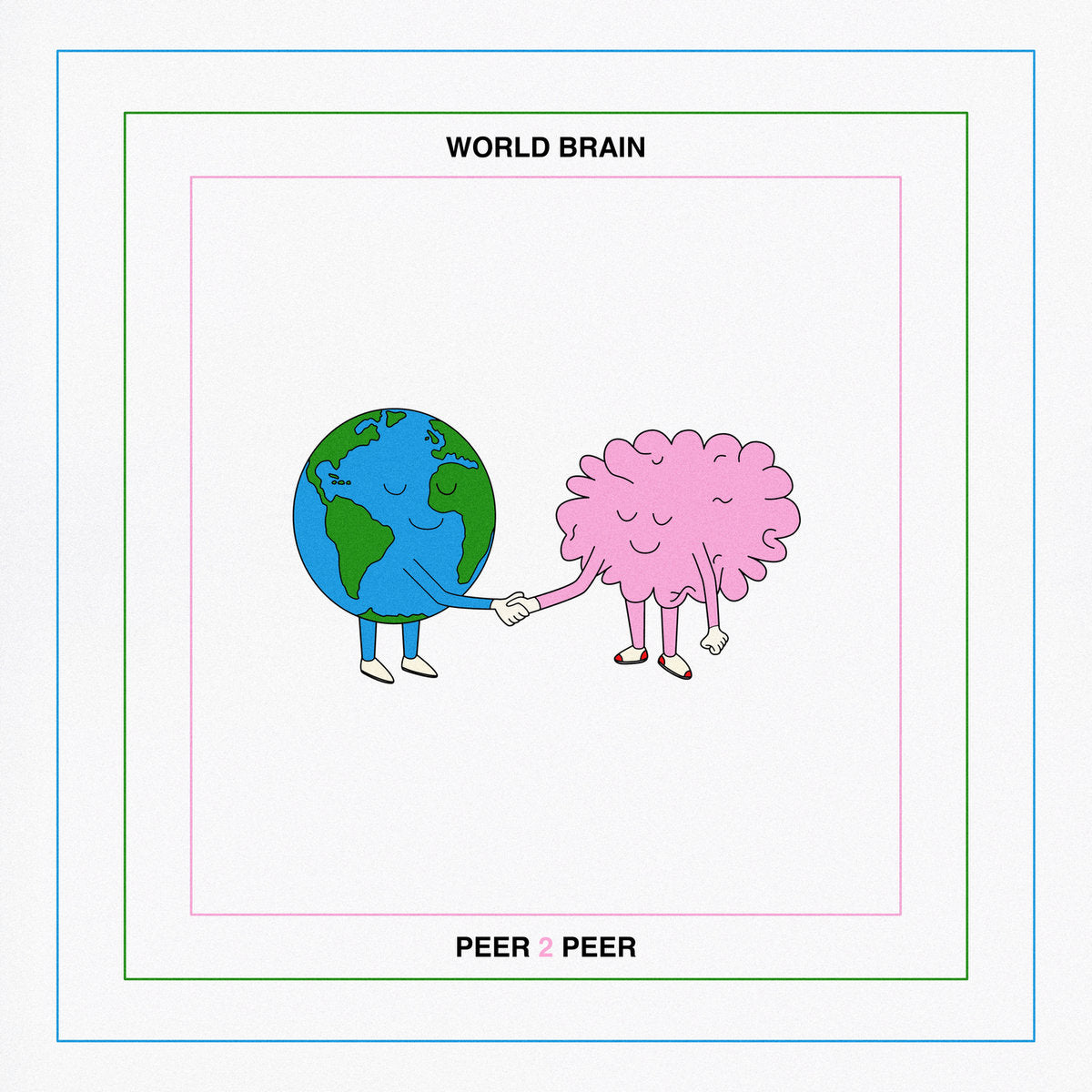 World Brain - Peer 2 Peer - LP