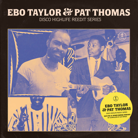 Ebo Taylor & Pat Thomas - Disco Highlife Reedit Series Vol. 1 - 12"