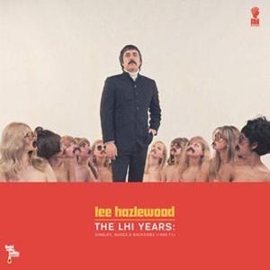 Lee Hazlewood - The LHI Years: Singles, Nudes & Backsides 1968-71 - 2LP