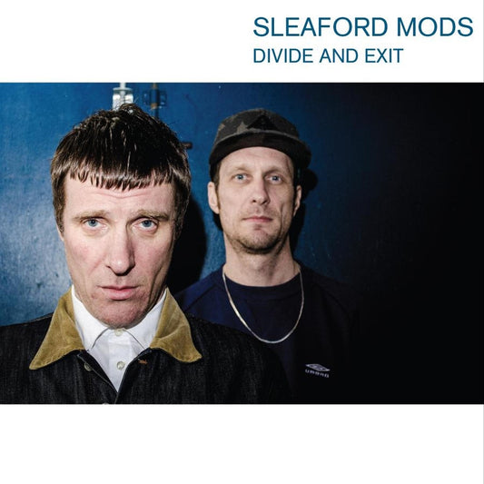 Sleaford Mods - Divide And Exit (transparent blue vinyl) - LP