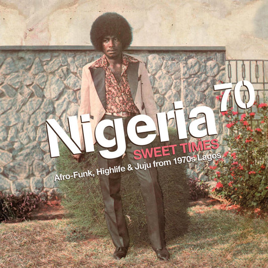 V/A - Nigeria 70 - Sweet Times - 3LP