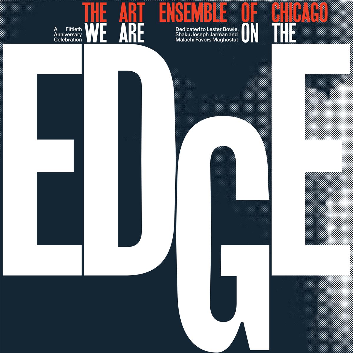 Art Ensemble of Chicago - We Are On The Edge - 2LP