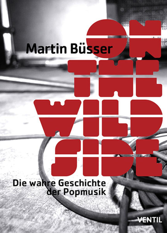 Martin Büsser - On The Wild Side - Book