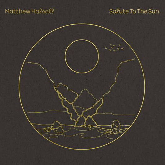 Matthew Halsall - Salute To The Sun - 2LP