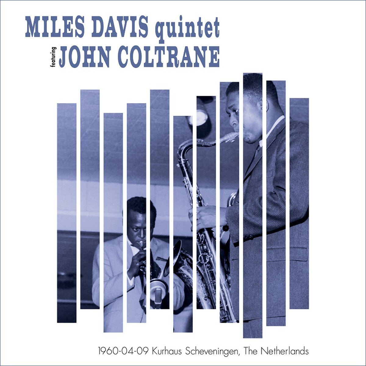 Miles Davis & John Coltrane - 1960-04-09 - Kurhaus Scheveningen - The Netherlands - LP
