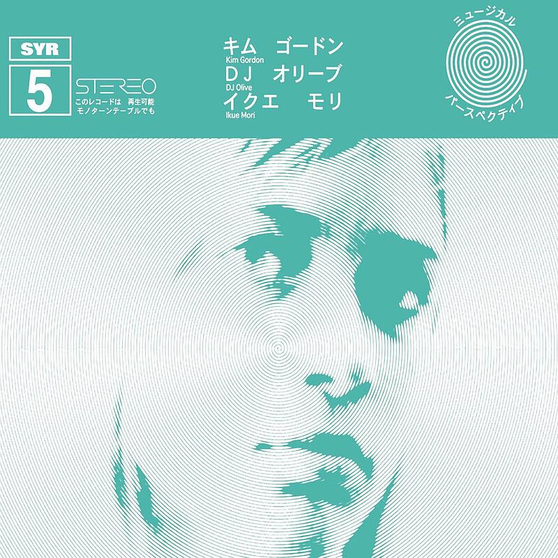 Kim Gordon / Ikue Mori / DJ Olive - SYR 005 - 2LP