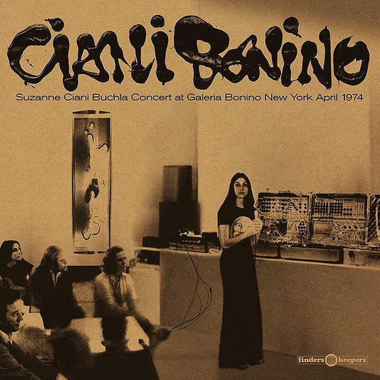 Suzanne Ciani - Buchla Concert At Galeria Bonino New York April 1974 - LP