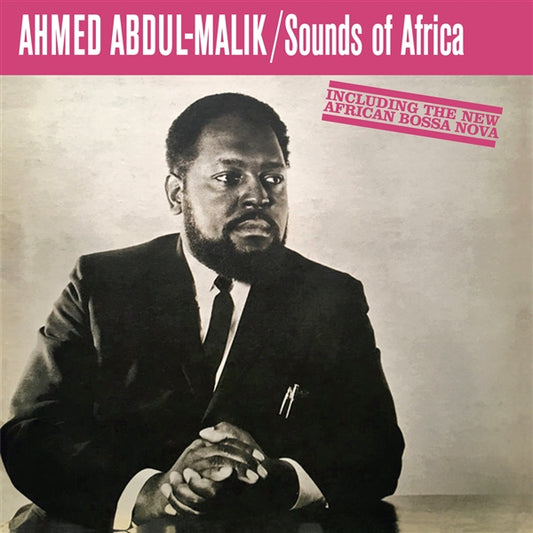 Ahmed Abdul-Malik - Sounds of Africa - LP