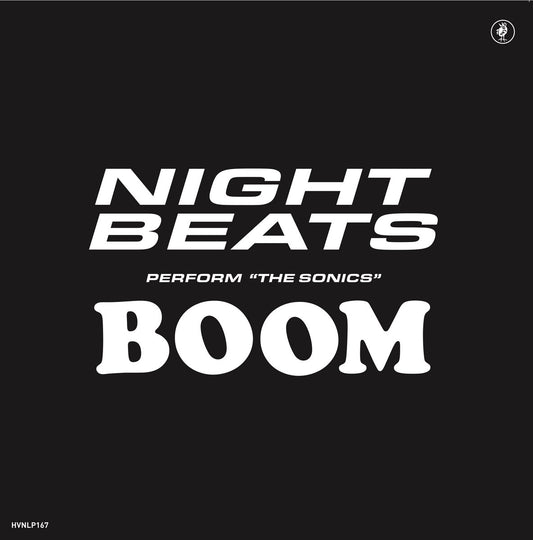 Night Beats feat. The Sonics - Perform The Sonics 'Boom' - LP