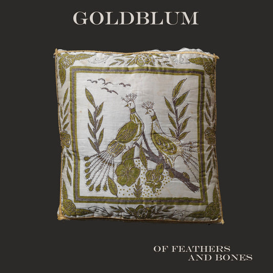 Goldblum - Of Feathers and Bones - LP