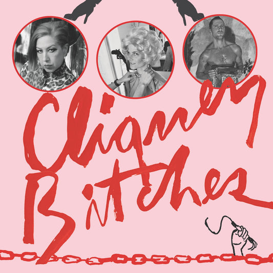 Cliquey Bitches - Scorpio Scorpio - LP