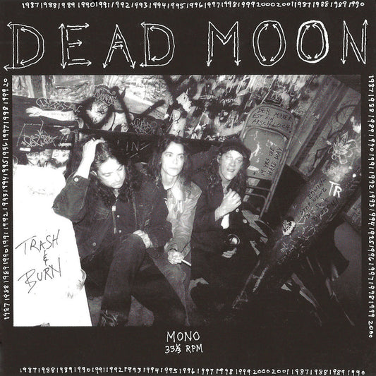 Dead Moon - Trash & Burn - LP