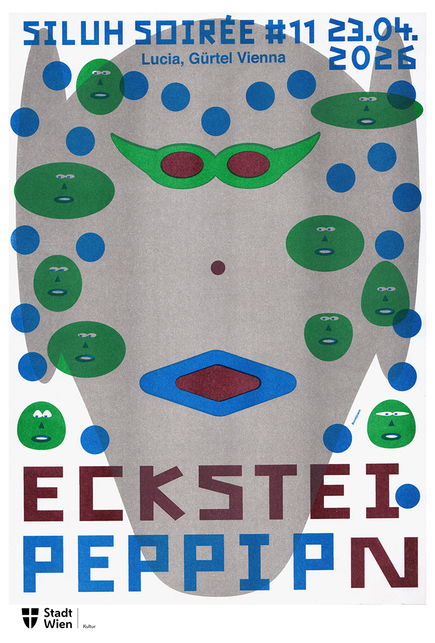 Ticket: Siluh Soirée #11 - live: ECKSTEIN + PEPPI P. - 23.4.2026 - Lucia