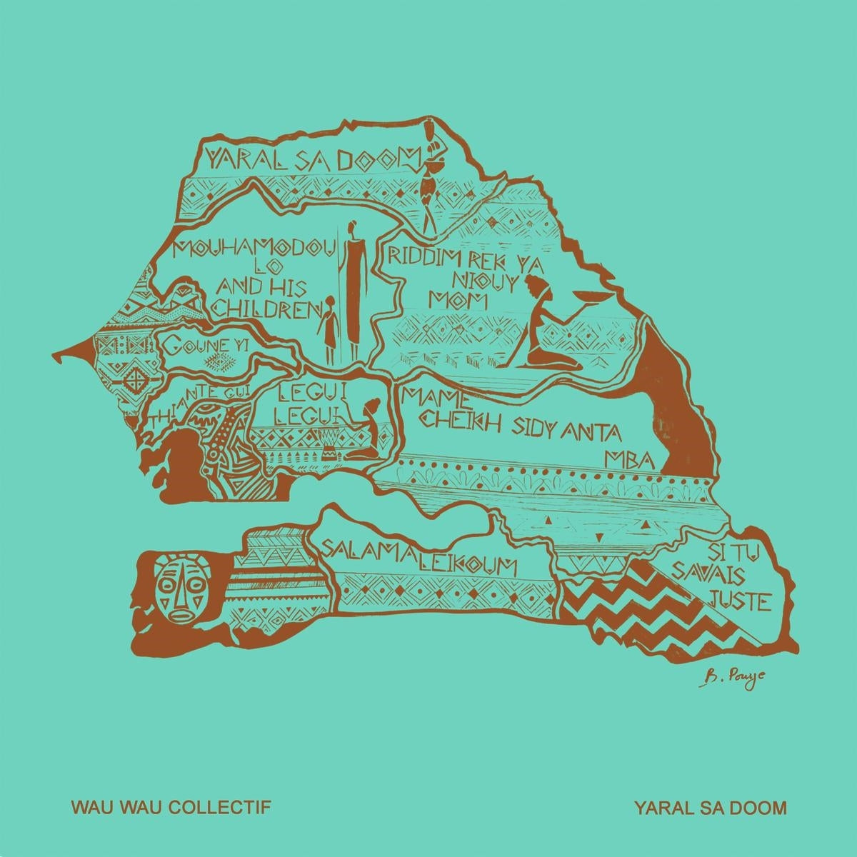Wau Wau Collectif - Yaral Sa Doomn - LP