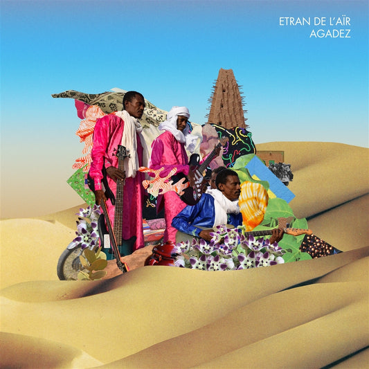 Etran de L'Aïr - Agadez - LP