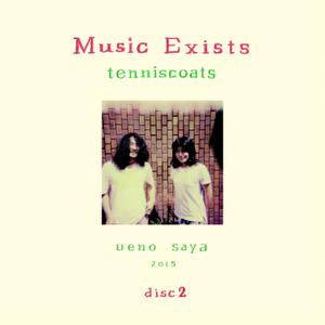 Tenniscoats - Music Exists Disc 2 - LP