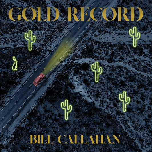 Bill Callahan - Gold Record - LP