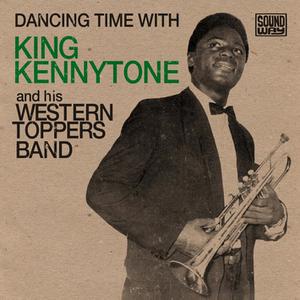 King Kennytone And His Western Toppers Band - Dancing Time - 7“