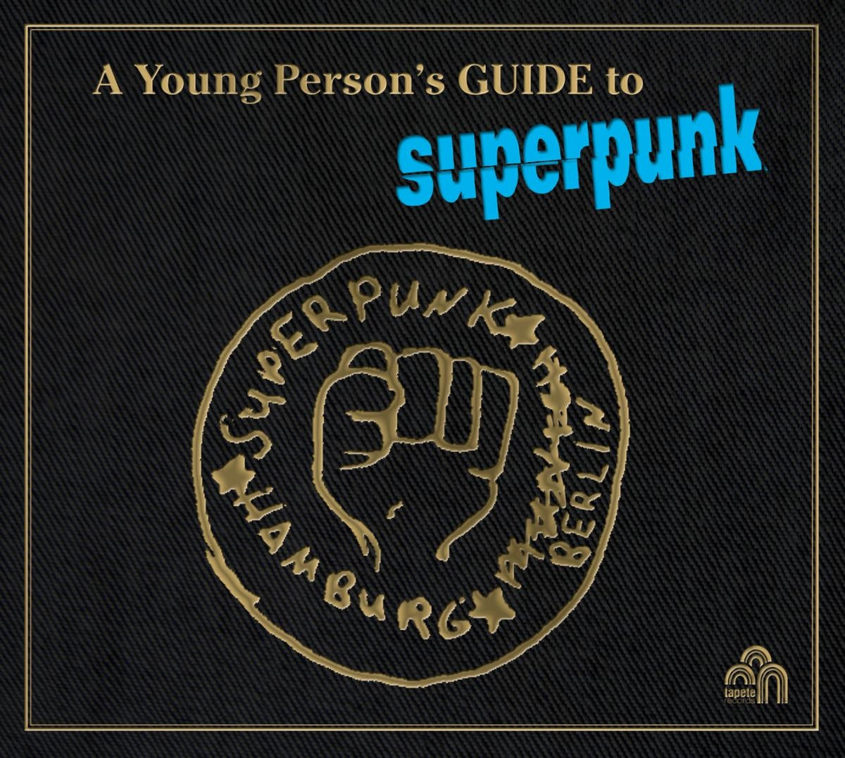 Superpunk - A Young Person's Guide To Superpunk - LP