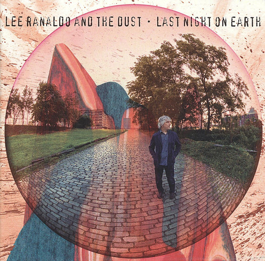 Lee Ranaldo & The Dust - Last Night On Earth - 2LP