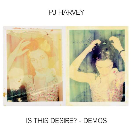 PJ Harvey - Is This Desire? - Demos - LP