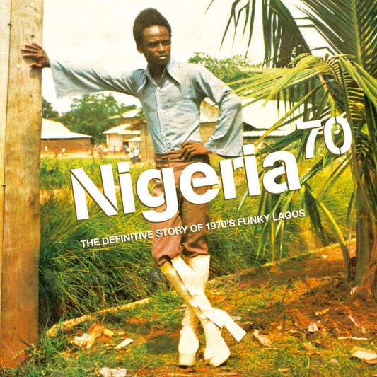 V/A - Nigeria 70 (Vol. 1) - 3LP