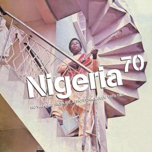 V/A - Nigeria 70: No Wahala (1973 - 1987) - 2LP