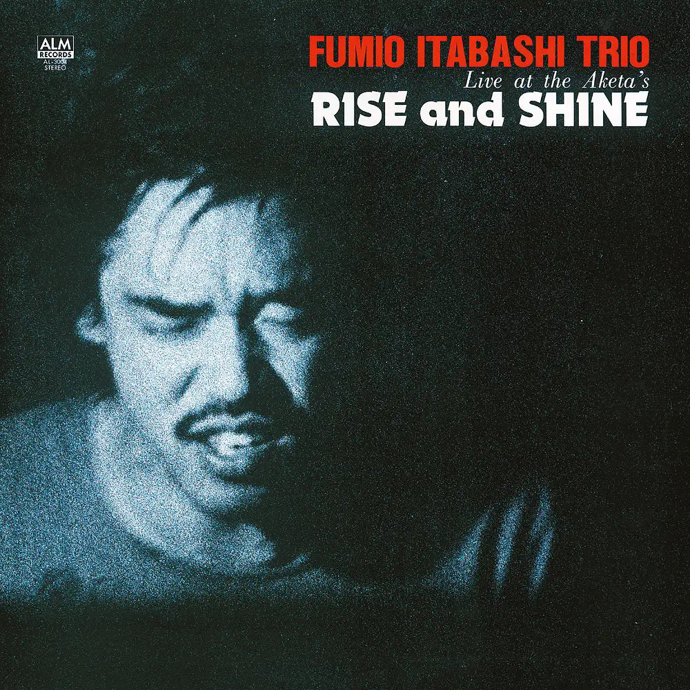Fumio Itabashi Trio - Rise And Shine - Live At The Aketa's - LP