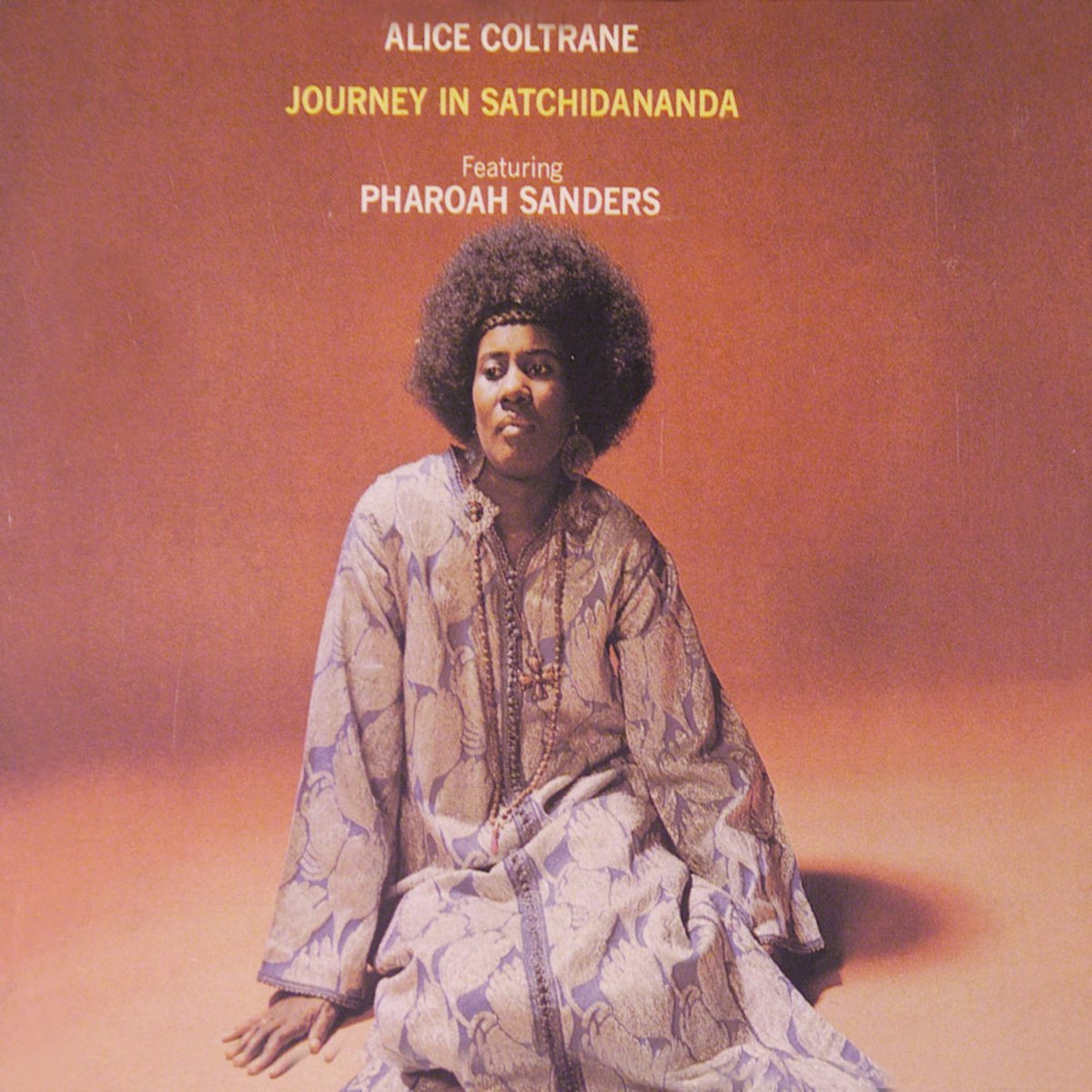 Alice Coltrane with Pharoah Sanders - Journey In Satchidananda - LP