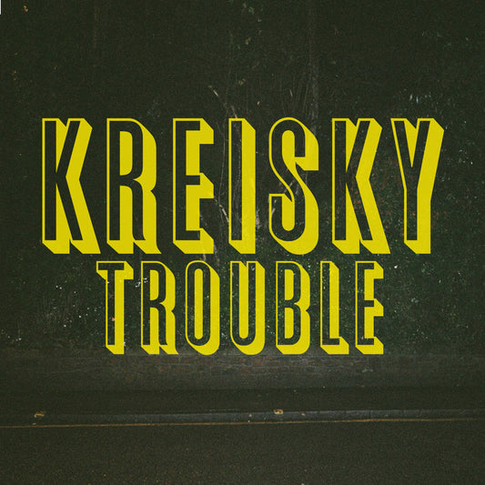 Kreisky - Trouble - LP