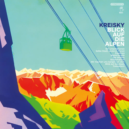 Kreisky - Blick Auf Die Alpen - LP